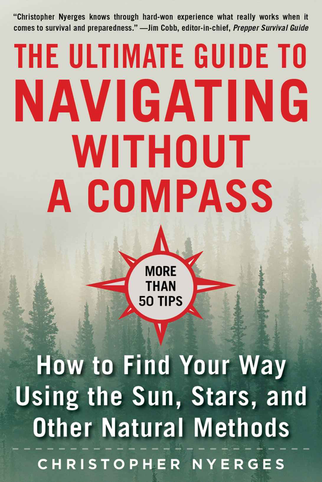 The Ultimate Guide to Navigating without a Compass
